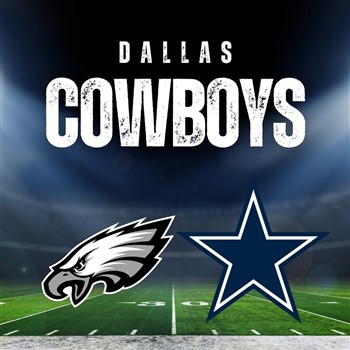 Eagles vs. Cowboys Overnight Game