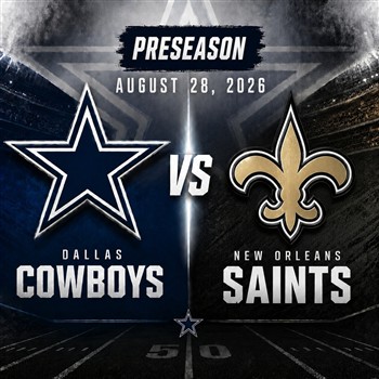 Dallas Cowboys vs. New Orleans Saints Preseason