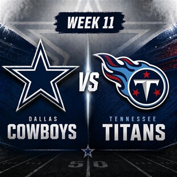 Dallas Cowboys vs. Tennessee Titans
