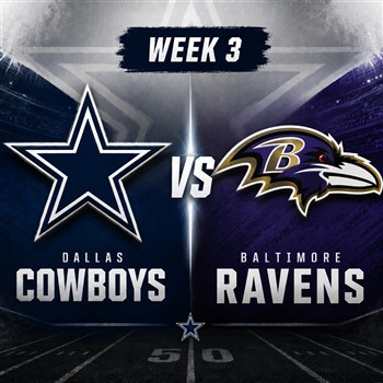 Dallas Cowboys vs. Baltimore Ravens